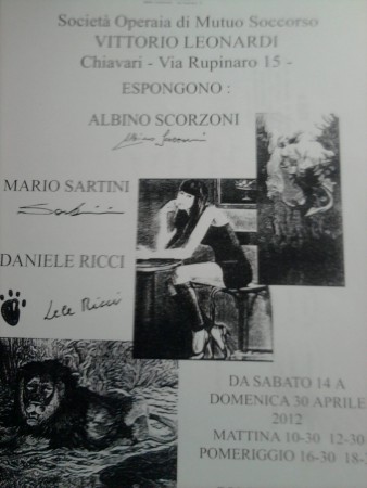 locandina della mostra personale realizzata da me con i colleghi Albino Scorzoni e Ricci Daniele nell' aprile 2012.  il successo ha premiato il nostro impegno...